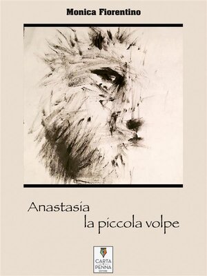 cover image of Anastasia la piccola volpe